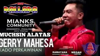 Download KADO PERKAWINAN   GERRY MAHESA NEW PALLAPA [CIPT MUCHSIN ALATAS] MP3