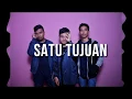 Lagu TEMANBARU - SATU TUJUAN ( LYRIC VIDEO )