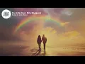 Kygo - For Life (Lyrics) ft. Zak Abel, Nile Rodgers