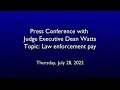 July 28 2022 press conference - Dean Watts discusses deputy sheriff pay from Nelson Fiscal Court