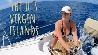 The U.S. Virgin Islands – Lazy Gecko Sailing VLOG 138