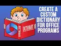 How to Create a Custom Dictionary so Words Don t Show as Misspelled in Microsoft Office Apps