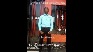 Simoni Philimoni Aloni G318k TAMBUA HAYA Pia Usisahau Subscribe Share Coment Like Ameni 