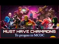 Must have Champions for Progress in MCOC - Marvel Contest of Champions