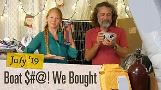 Ep. 2.07 Splurging on 50+ Boat Things (Cruise-mas July 2019)
