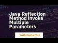 java reflection method invoke multiple parameters