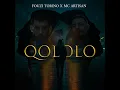 Qololo - Fouzi Torino & Mc Artisan