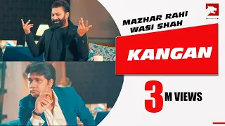 Download Kangan | Mazhar Rahi | Wasi Shah | Official Music Video | 2020 | The Panther Records MP3