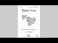 Pizza Love - Choral Page Turner