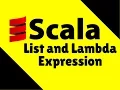 List and Lambda Expression in Scala