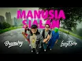 Lagu BRAVESBOY - MANUSIA SIALAN ( LANGIT SORE COVER )