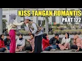 Download Lagu KI*S TANGAN ROMANTIS PART 122!! BIKIN BAPER SE INDONESIA