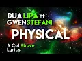 Download Lagu Dua Lipa ft. Gwen Stefani - Physical remix (Lyrics)