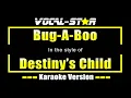 Destiny's Child - Bug-A-Boo (Karaoke Studio Version) with Lyrics On Screen