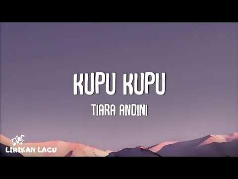 Download MP3 Tiara Andini - Kupu-Kupu (Video Lirik)