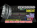 Download Lagu CEK SOUND DANGDUT SPEK CLARITY FULL BASS GLER RANA DUKA COVER ORGEN TUNGGAL
