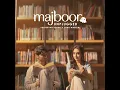 Majboor (Unplugged)