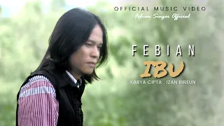 Download Febian - Ibu (Official Music Video) MP3