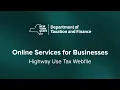 Online Services for Businesses - Highway Use Tax Webfile