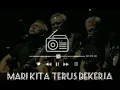 Iwan Fals - Mari Kita Terus Bekerja