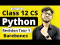 Revision Tour 1 Barebones Class 12 Python Class 12 Computer Science Vishal Kumar in Hindi