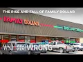 What Family Dollar Closures Reveal About Dollar Stores WSJ What Went Wrong