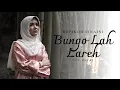 Download Lagu ROFIKOH ISNAINI - 'BUNGO LAH LAREH' ( OFFICIAL MUSIC VIDEO )