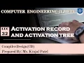 Lec-32 - Activation record and activation tree Compiler Design Computer Engineering