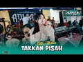 Lagu TAKKAN PISAH - Dita Merlin Admaja Music Keri Keri || Hafa Video Shooting
