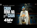 Download Lagu Babbu Maan - Chan Reha Na Chan | Punjabi Song 2023