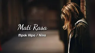 Download Nina Mpok Alpa - Mati Rasa I Lirik MP3