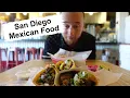 SAN DIEGO MEXICAN FOOD TOUR Best Tacos Margaritas