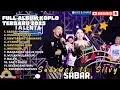 Download Lagu SABAR - SILVY KUMALASARI FEAT SADEWOK FULL ALBUM TERBARU DANGDUT KOPLO TERBARU 2025 