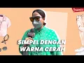 Download Lagu Tampil Sederhana dan Cerah Ceria, Okky Lukman Berikan Tips Fashion-nya