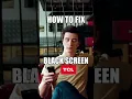 Download Lagu Black Screen on a TCL TV? Do this! 📺 #Shorts