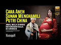 Download Lagu Kisah Lucu Putri China dan Sunan Gunung Jati