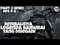 PARA SAMURAI TERHEBAT DARI SELURUH JEPANG DIKUMPULKAN UNTUK SEBUAH PERMAINAN !! (Part 2)