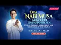 DOA NABI MUSA MEMOHON LIMPAHAN REZEKI (VOCALS ONLY)