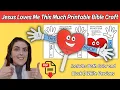 Jesus Loves Me This Much Craft for Kids Sunday School Bible Lesson Printable Church Activity