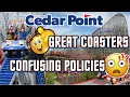 Cedar Point Great Coasters Confusing Policies - My 2021 Experience