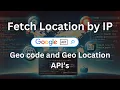 Fetch User Location using IP with Google Geolocation Geocoding APIs in PHP