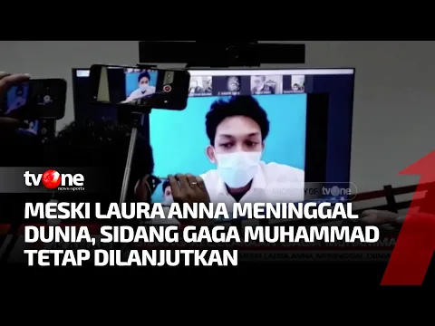 Sidang Gaga Muhammad Akan Tetap Berlanjut Meski Laura Anna Telah Meninggal