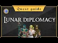 Updated Lunar Diplomacy quest guide