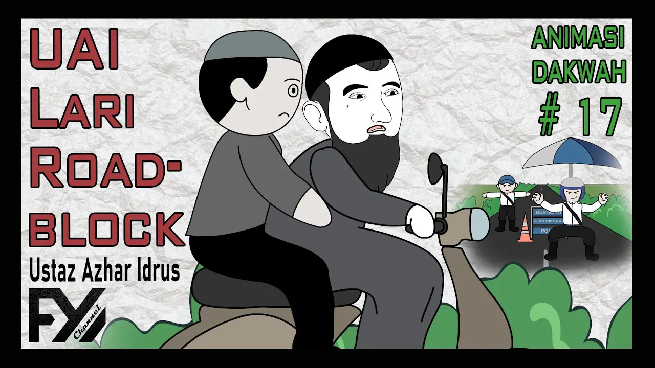 😆 Ustaz Azhar Idrus Lari Roadblock | Animasi Malaysia | Animasi Dakwah 17  #uai #dakwah #fyp