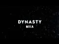 Download Lagu Dynasty by MIIA (edit audio)