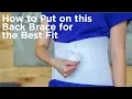 How to Put on This Back Brace for the Best Fit Women s Lumbar Support for Lower Back Pain