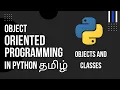 Class and Object in Python in Tamil - Object Oriented Programming in Python in Tamil