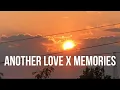 Download Lagu ANOTHER LOVE x MEMORIES (sped up tiktok version)