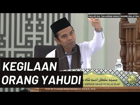 Download MP3 KEGILAAN ORANG YAHUDI | Ustadz Abdul Somad