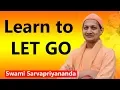 Lagu Learn to Let Go || Swami Sarvapriyananda